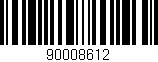 Código de barras (EAN, GTIN, SKU, ISBN): '90008612'