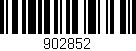 Código de barras (EAN, GTIN, SKU, ISBN): '902852'