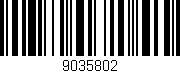Código de barras (EAN, GTIN, SKU, ISBN): '9035802'