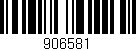 Código de barras (EAN, GTIN, SKU, ISBN): '906581'