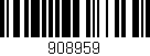Código de barras (EAN, GTIN, SKU, ISBN): '908959'