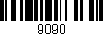 Código de barras (EAN, GTIN, SKU, ISBN): '9090'