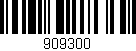 Código de barras (EAN, GTIN, SKU, ISBN): '909300'
