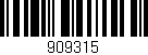 Código de barras (EAN, GTIN, SKU, ISBN): '909315'