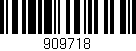 Código de barras (EAN, GTIN, SKU, ISBN): '909718'