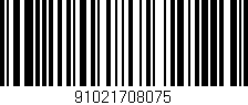 Código de barras (EAN, GTIN, SKU, ISBN): '91021708075'