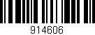 Código de barras (EAN, GTIN, SKU, ISBN): '914606'