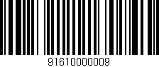 Código de barras (EAN, GTIN, SKU, ISBN): '91610000009'
