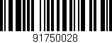 Código de barras (EAN, GTIN, SKU, ISBN): '91750028'