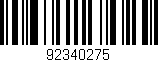 Código de barras (EAN, GTIN, SKU, ISBN): '92340275'