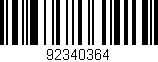 Código de barras (EAN, GTIN, SKU, ISBN): '92340364'