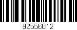 Código de barras (EAN, GTIN, SKU, ISBN): '92556012'