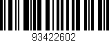 Código de barras (EAN, GTIN, SKU, ISBN): '93422602'