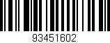 Código de barras (EAN, GTIN, SKU, ISBN): '93451602'