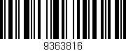 Código de barras (EAN, GTIN, SKU, ISBN): '9363816'