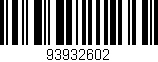 Código de barras (EAN, GTIN, SKU, ISBN): '93932602'
