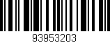 Código de barras (EAN, GTIN, SKU, ISBN): '93953203'