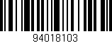 Código de barras (EAN, GTIN, SKU, ISBN): '94018103'