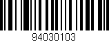 Código de barras (EAN, GTIN, SKU, ISBN): '94030103'
