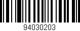 Código de barras (EAN, GTIN, SKU, ISBN): '94030203'