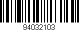 Código de barras (EAN, GTIN, SKU, ISBN): '94032103'