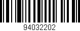 Código de barras (EAN, GTIN, SKU, ISBN): '94032202'