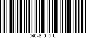 Código de barras (EAN, GTIN, SKU, ISBN): '94046_0_0_U'