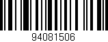 Código de barras (EAN, GTIN, SKU, ISBN): '94081506'