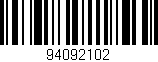 Código de barras (EAN, GTIN, SKU, ISBN): '94092102'