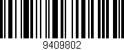 Código de barras (EAN, GTIN, SKU, ISBN): '9409802'