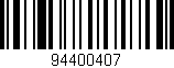 Código de barras (EAN, GTIN, SKU, ISBN): '94400407'