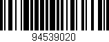 Código de barras (EAN, GTIN, SKU, ISBN): '94539020'