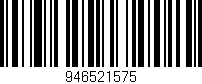 Código de barras (EAN, GTIN, SKU, ISBN): '946521575'