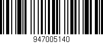 Código de barras (EAN, GTIN, SKU, ISBN): '947005140'