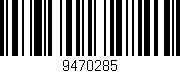 Código de barras (EAN, GTIN, SKU, ISBN): '9470285'