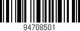 Código de barras (EAN, GTIN, SKU, ISBN): '94708501'
