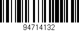 Código de barras (EAN, GTIN, SKU, ISBN): '94714132'