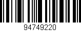 Código de barras (EAN, GTIN, SKU, ISBN): '94749220'