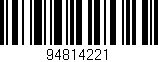 Código de barras (EAN, GTIN, SKU, ISBN): '94814221'