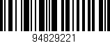 Código de barras (EAN, GTIN, SKU, ISBN): '94829221'