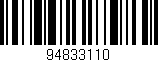 Código de barras (EAN, GTIN, SKU, ISBN): '94833110'