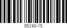 Código de barras (EAN, GTIN, SKU, ISBN): '95240-15'