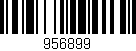 Código de barras (EAN, GTIN, SKU, ISBN): '956899'
