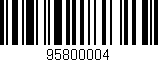 Código de barras (EAN, GTIN, SKU, ISBN): '95800004'