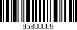 Código de barras (EAN, GTIN, SKU, ISBN): '95800009'