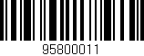 Código de barras (EAN, GTIN, SKU, ISBN): '95800011'