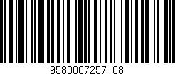 Código de barras (EAN, GTIN, SKU, ISBN): '9580007257108'