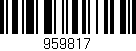 Código de barras (EAN, GTIN, SKU, ISBN): '959817'