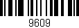 Código de barras (EAN, GTIN, SKU, ISBN): '9609'
