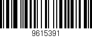 Código de barras (EAN, GTIN, SKU, ISBN): '9615391'